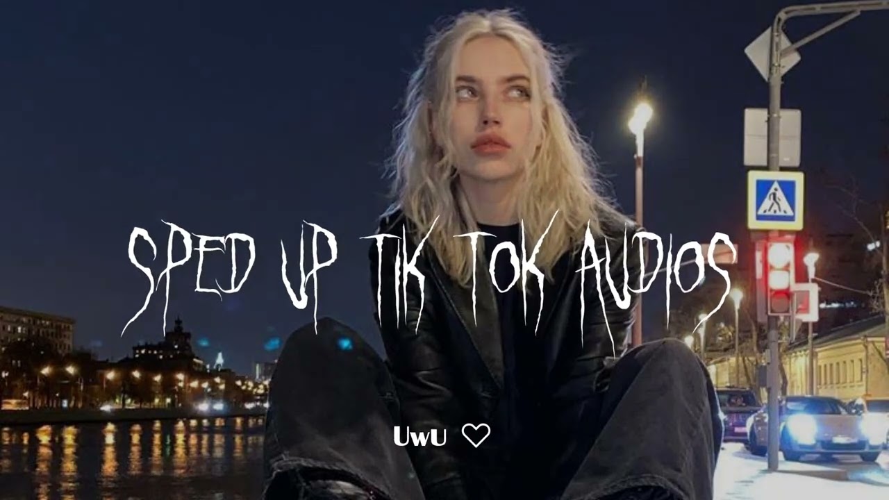 sped up tiktok + edit audios ♡ pt.48  | UwU ♡︎