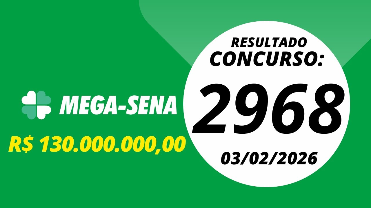 Mega Sena Resultado concurso 2968 03/02/2026