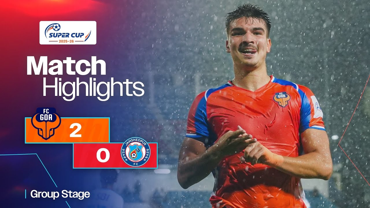 Match Highlights | AIFF Super Cup 2025-26 | Group Stage | FC Goa 2-0 Jamshedpur FC