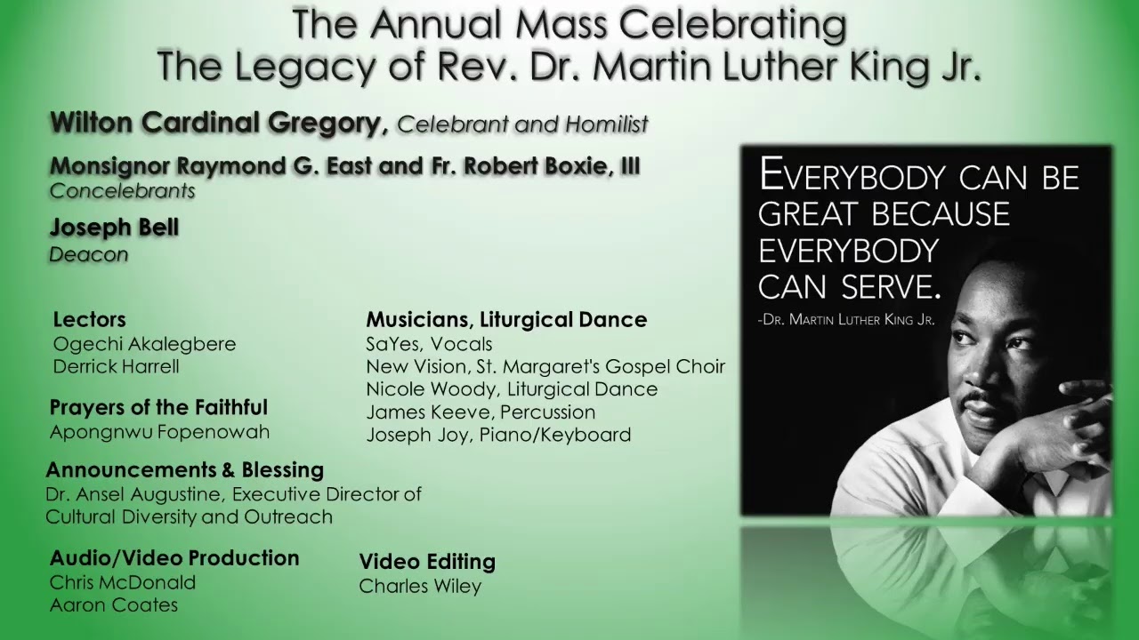 Archdiocese of Washington's Annual Mass Celebrating the Legacy of Rev. Dr. Martin Luther King, Jr