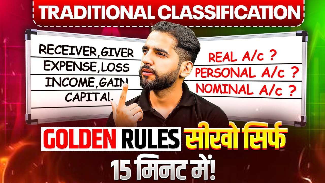 Golden Rules of Accounting Finally Explained in 15 Mins! 💥