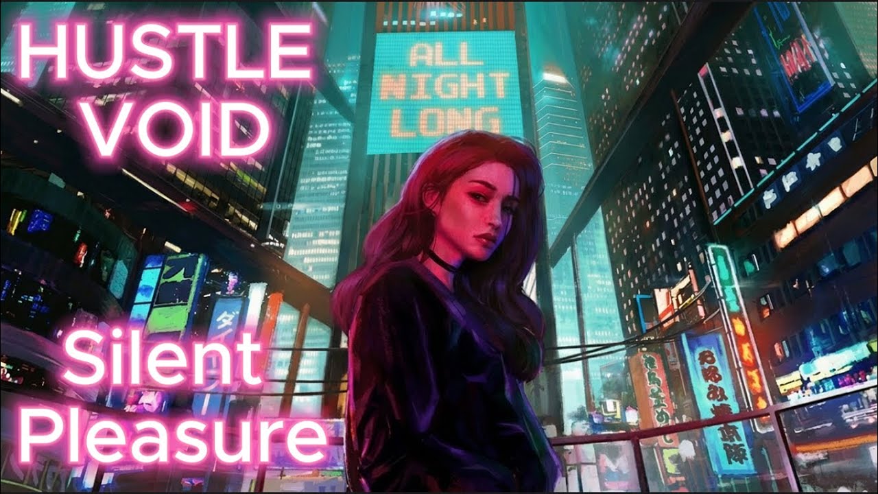 Silent Pleasure — Deep / Dark House | Neon Night Drive | HUSTLE VOID