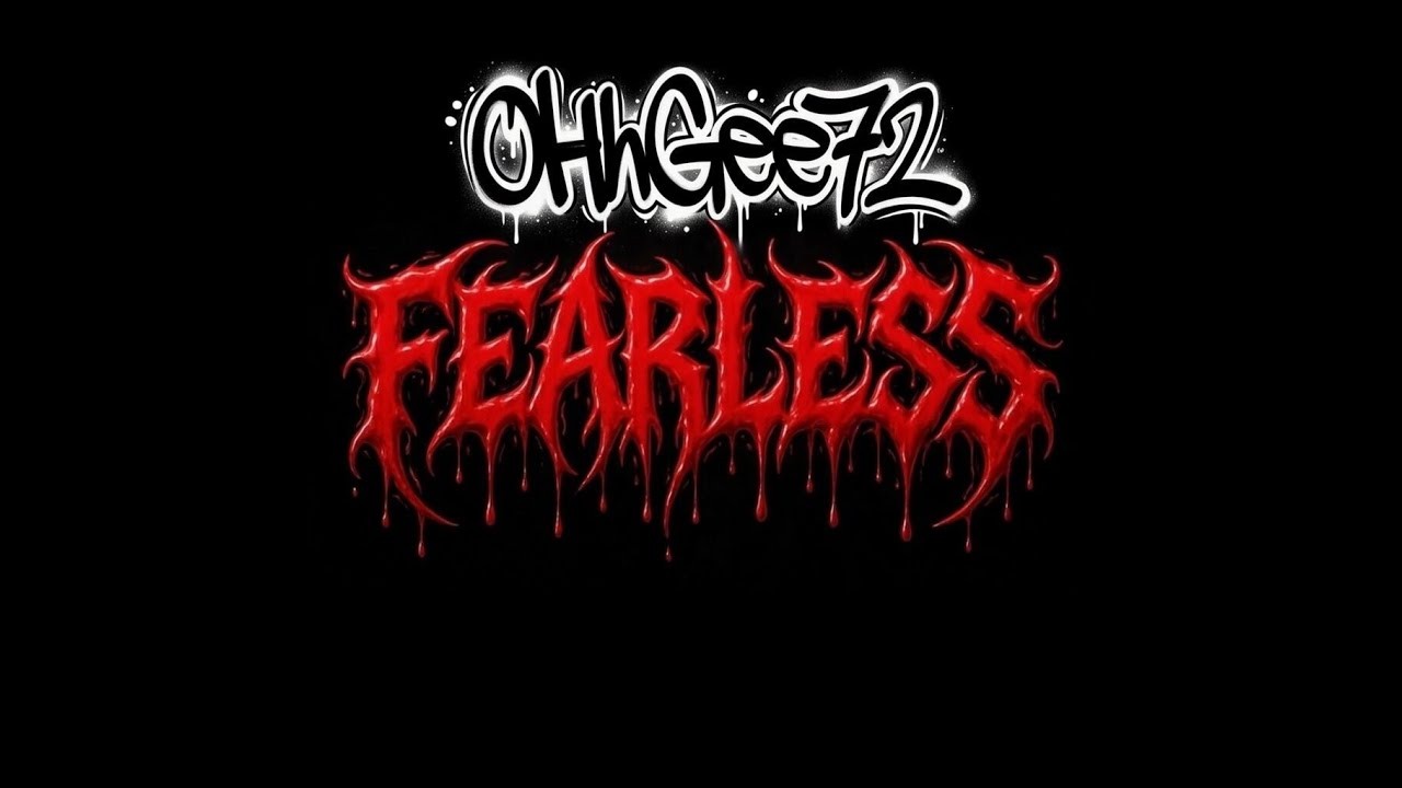 OhhGee72 - Fearless