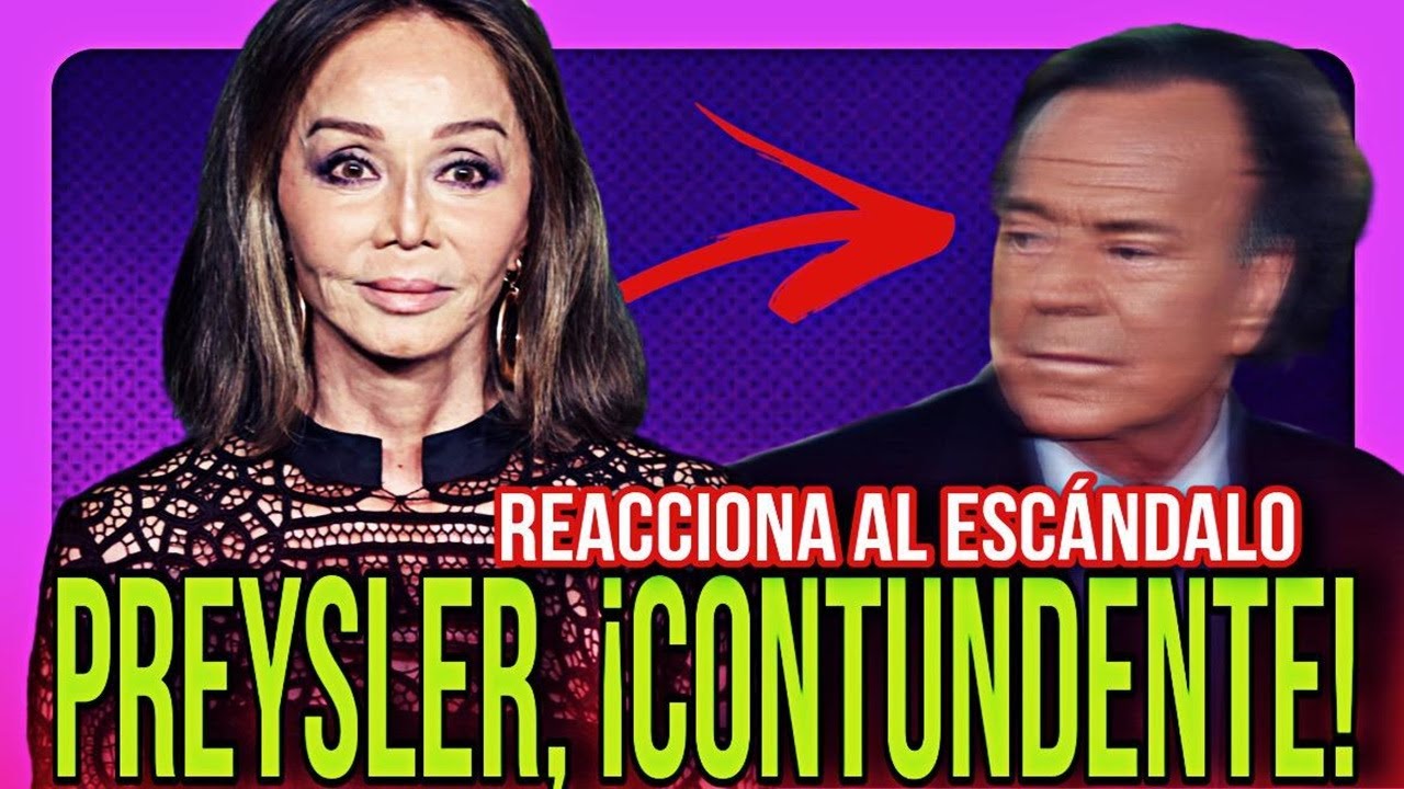 &iexcl;CONTUNDENTE REACCI&Oacute;N de Isabel Preysler sobre el ESC&Aacute;NDALO de Julio Iglesias!