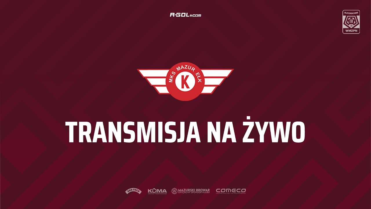 🎥 NA ŻYWO 🔴 | MKS Mazur Ełk - Drwęca Nowe Miasto Lubawskie | 20. kolejka Superscore IV Ligi