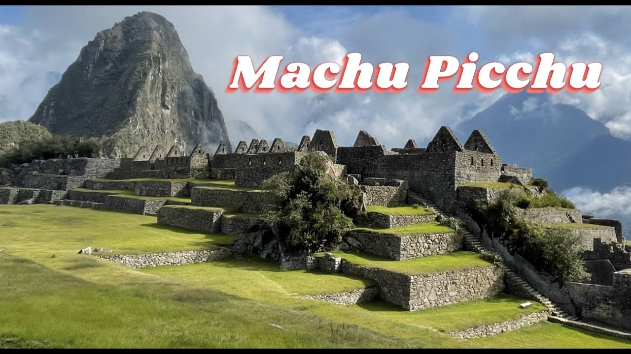 Machu Picchu and Hiking Waynapicchu Mountain