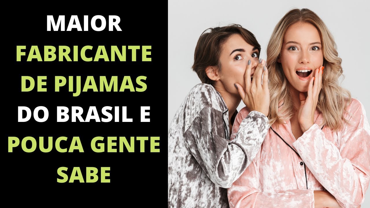 CIDADE DOS PIJAMAS: 6 Fábricas em Borda da Mata/MG