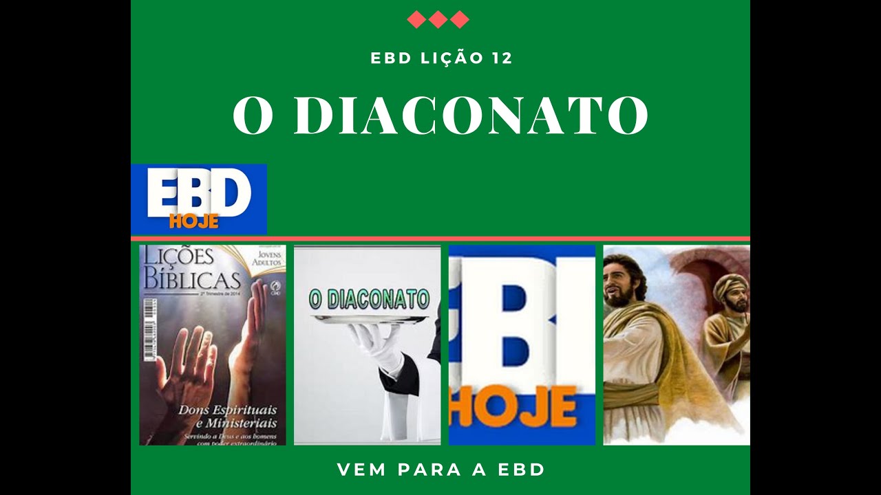 EBD LI&Ccedil;&Atilde;O 12 SLIDE ll trimestre 2021 O DIACONATO
