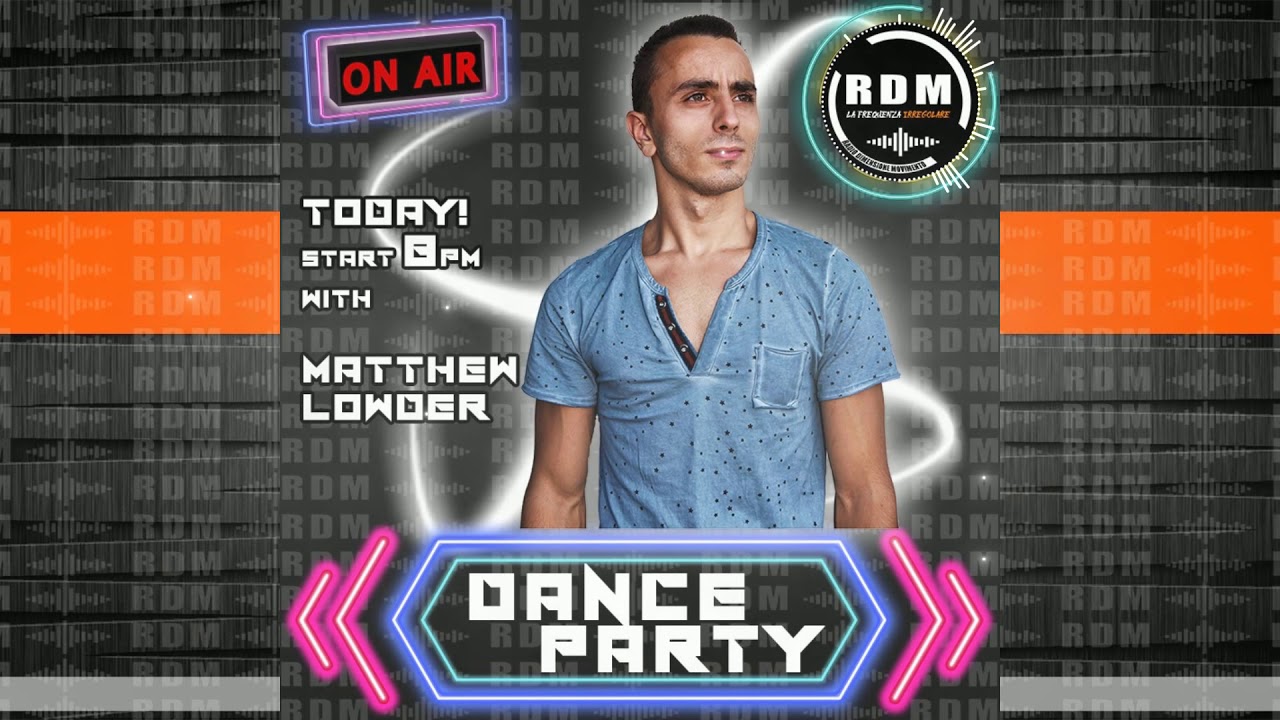 #5 RDM - Dance Party by Matthew Lowder (01.03.2021)