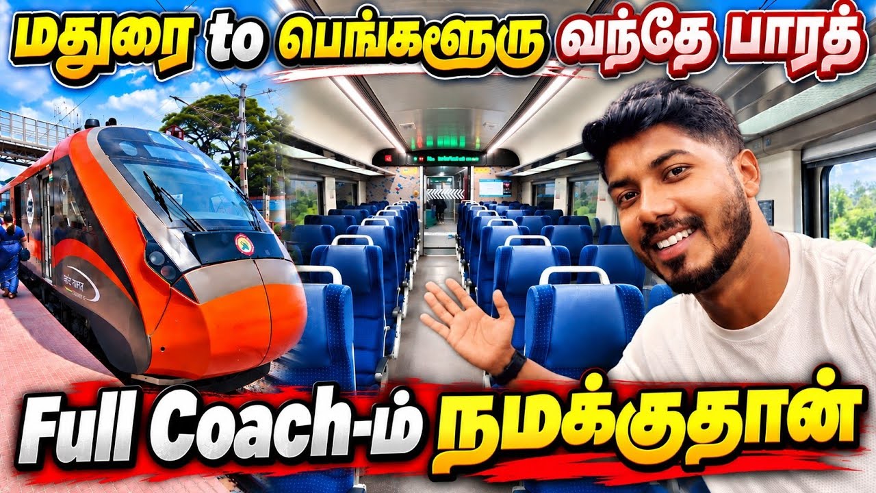 Coach Full-ஆ நான்தான்😱! | Madurai to Bengaluru Vande Bharat Express Train Journey
