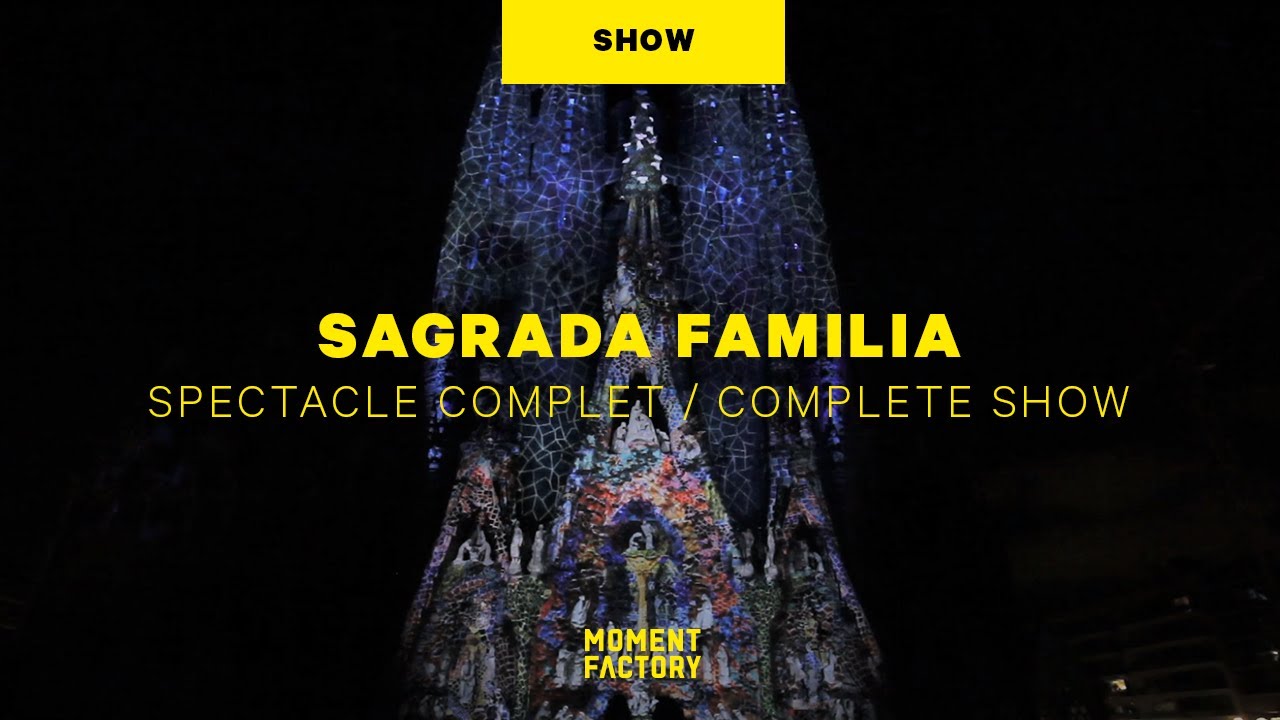 Ode à la Vie | Sagrada Familia [2012 Complete Show]