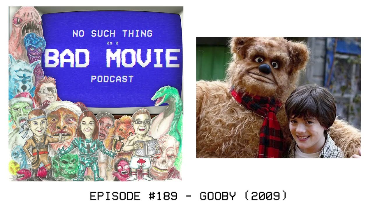 Episode #189 - Gooby