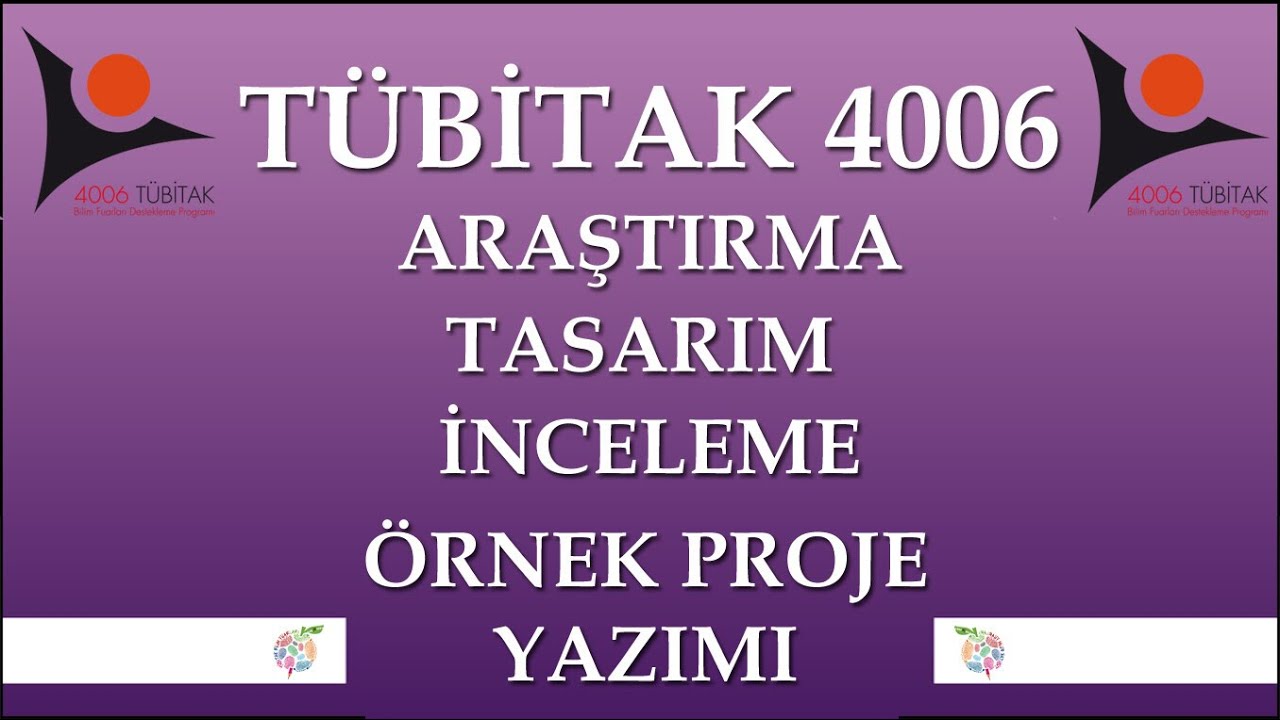11.DÖNEM TÜBİTAK 4006 İNCELEME PROJESİ YAZIMI
