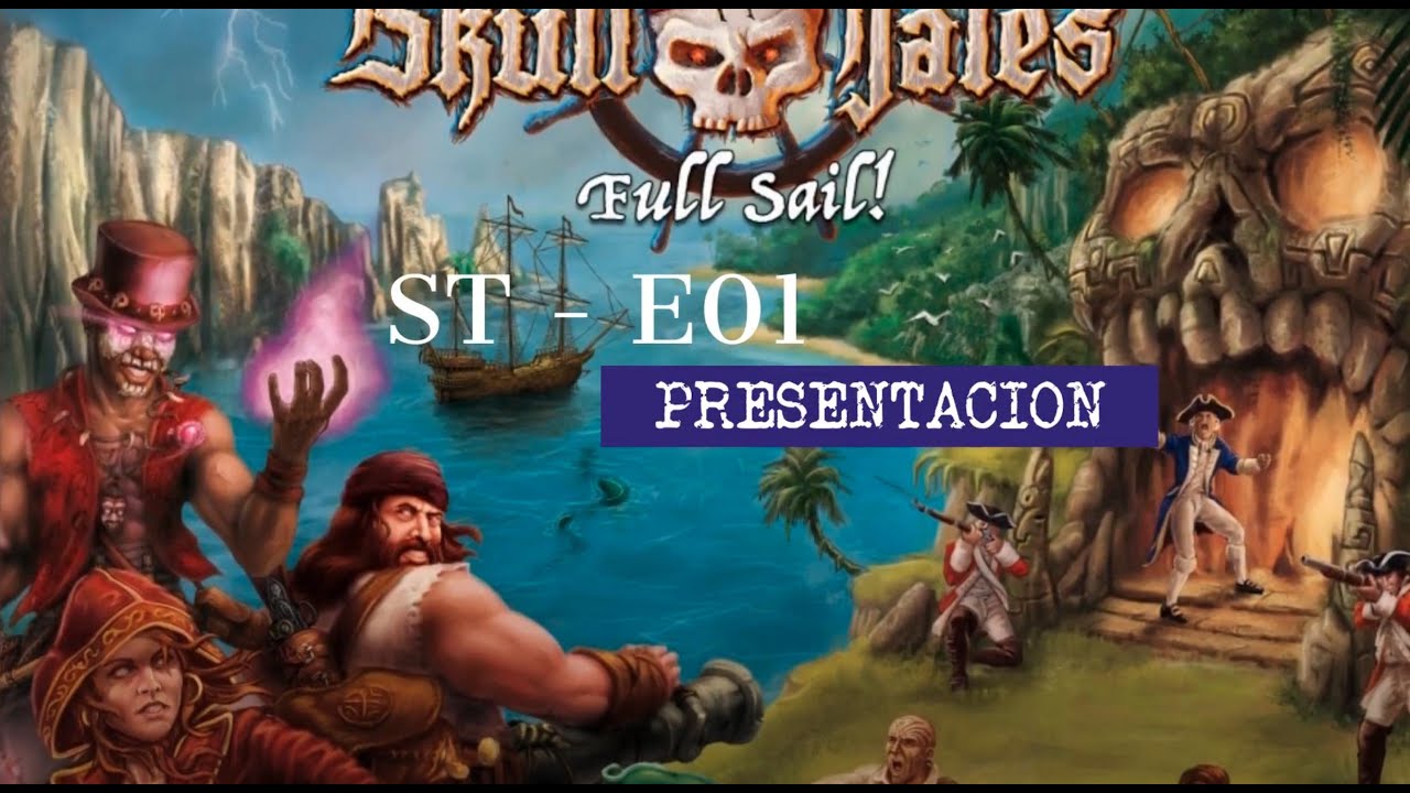 T3J4E01 - Skull Tales - Presentación