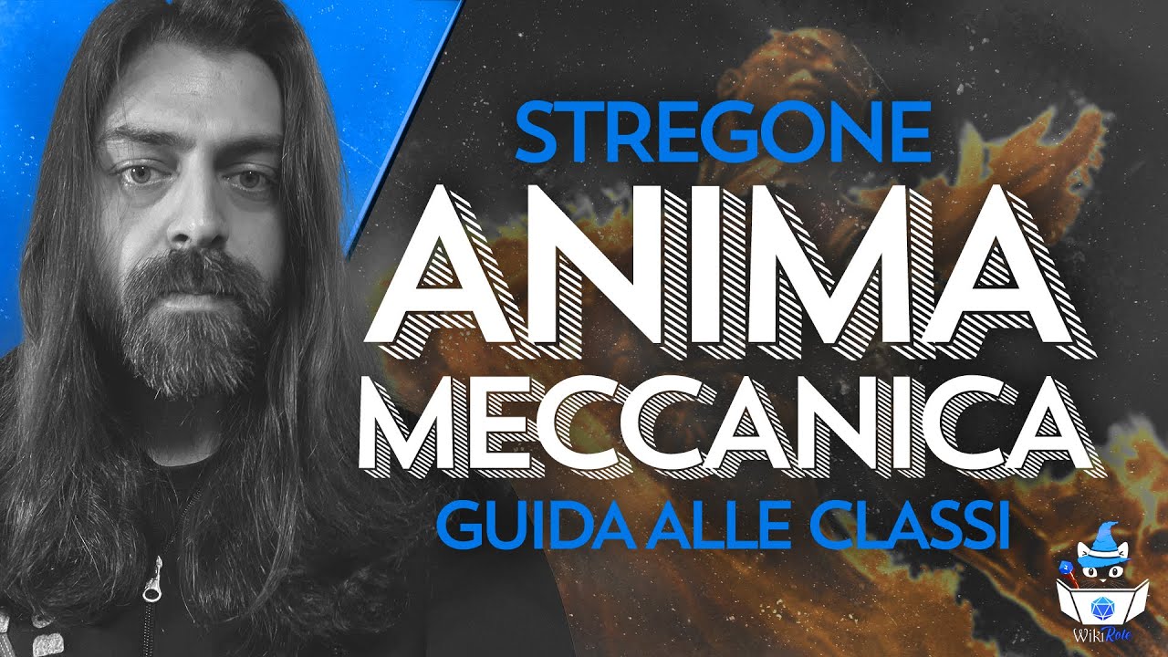 STREGONE ANIMA MECCANICA | Guida alle Classi (D&D5e)