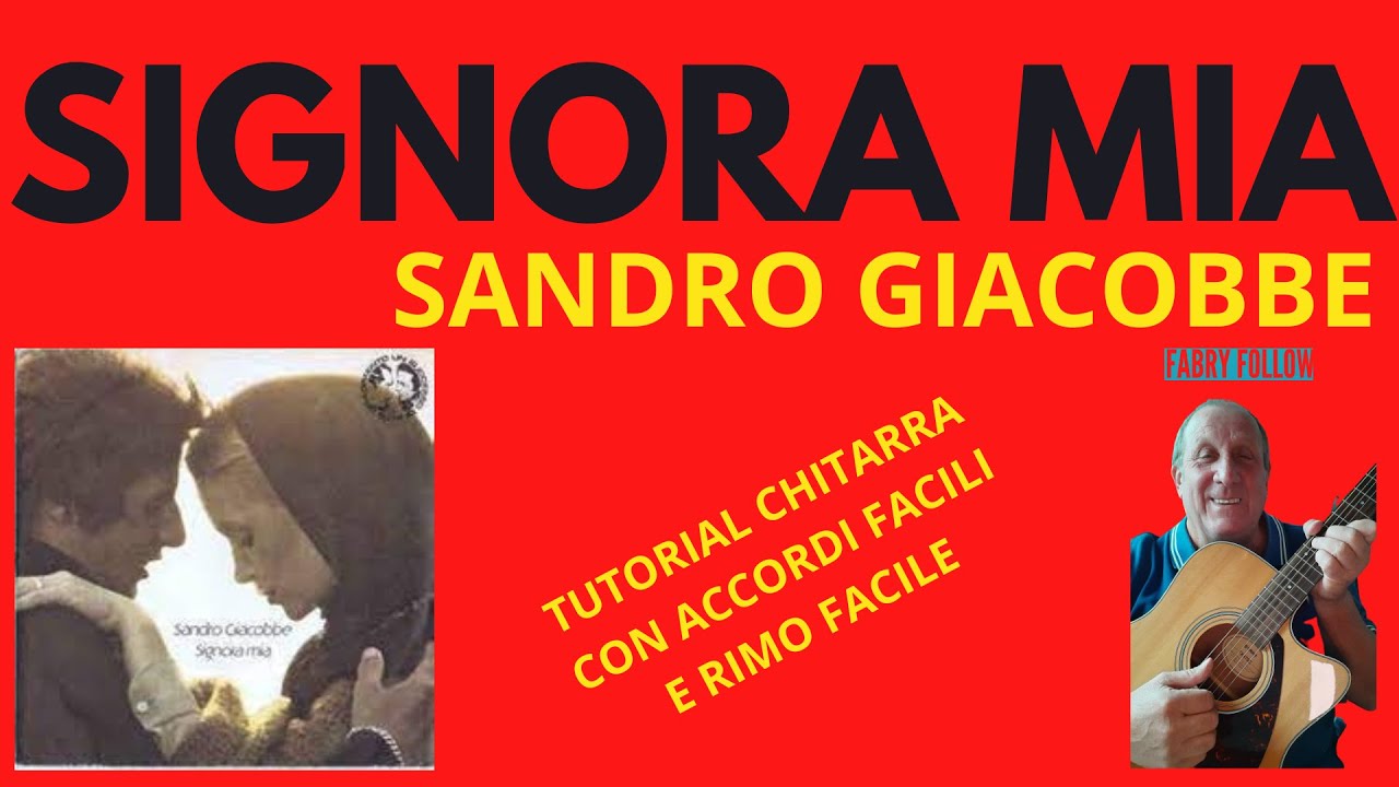 SIGNORA MIA SANDRO GIACOBBE