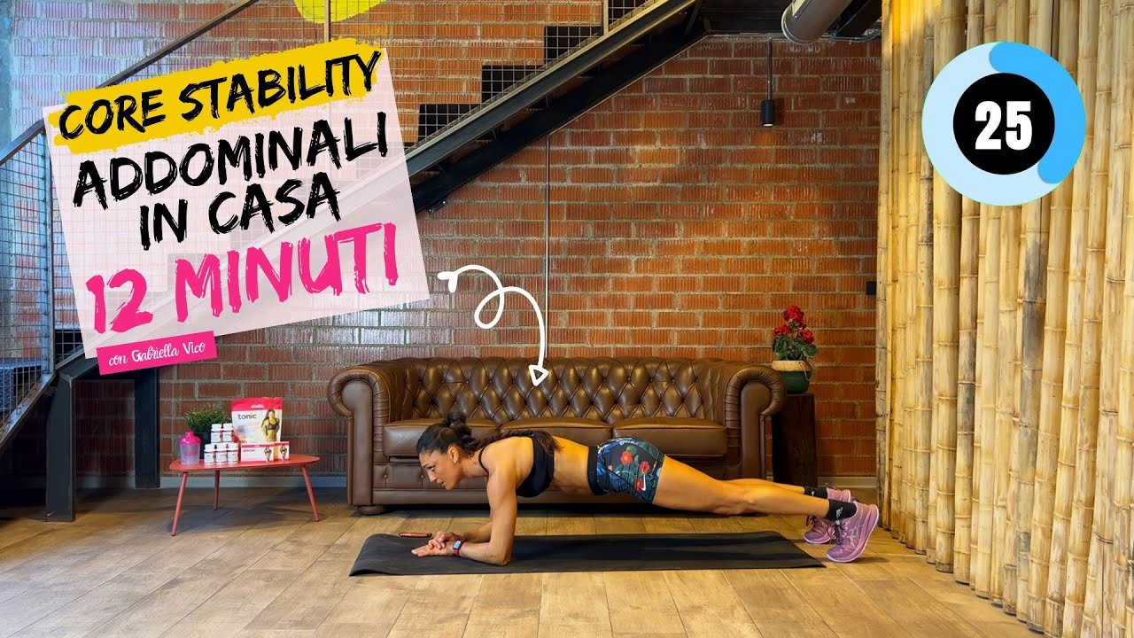 Addome Tonico Con Esercizi Addominali E Core Stability - Workout addome in casa 12 minuti
