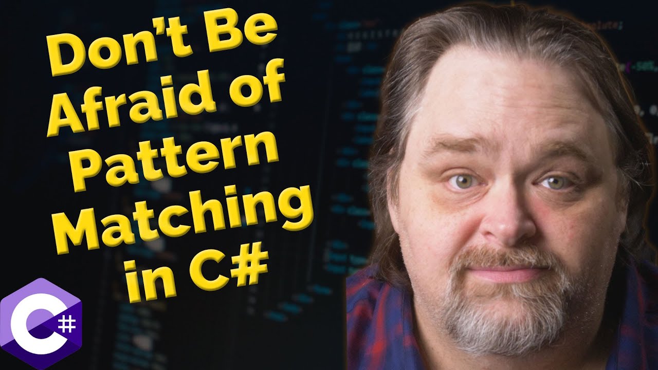 Coding Shorts: Don't Be Afraid of Pattern Matching in C#