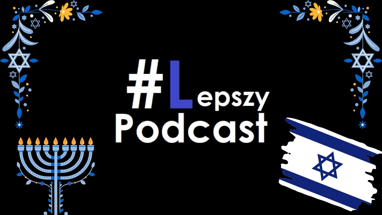 Lepszy Podcast 14: Izrael z RiGCzem, antysemici mają problem i jak działa content