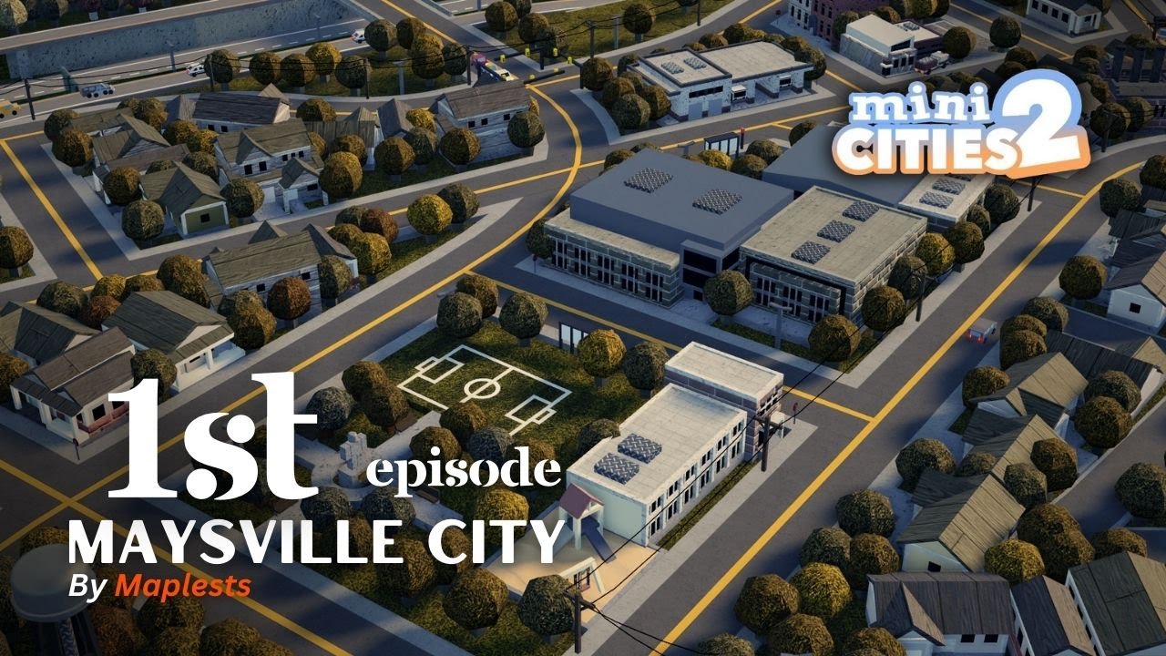 City entrance & Highway | EP 1  | Mini Cities 2 Series by Maplests