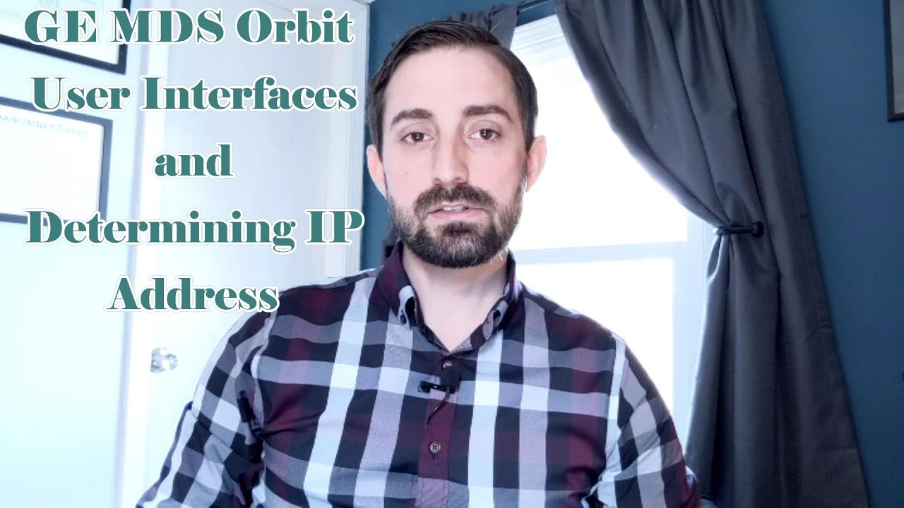 GE MDS Orbit User Interfaces and Determining IP Address