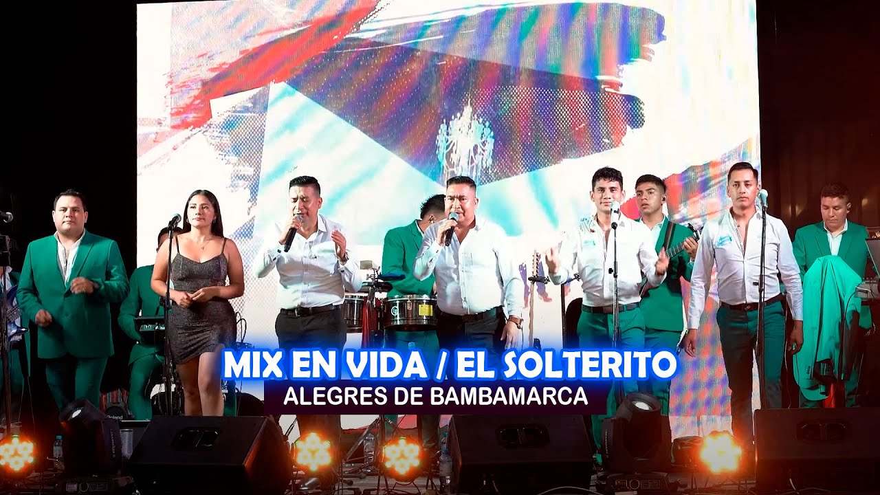 ALEGRES DE BAMBAMARCA  - MIX EN VIDA EL SOLTERITO  -  Bodas de Papel Javier y Mirian 2025