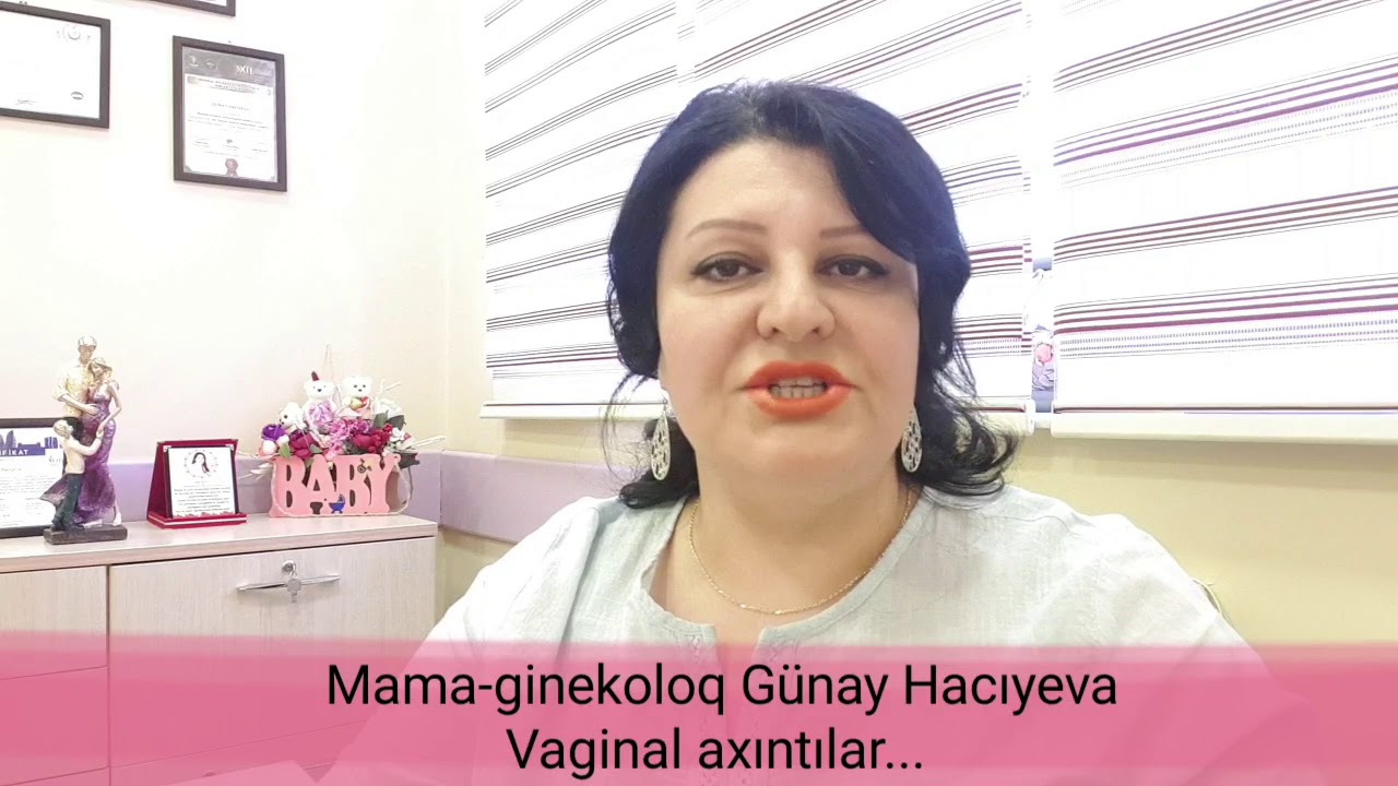 Qadınlarda vaginal axıntı nəyə yol açar ?