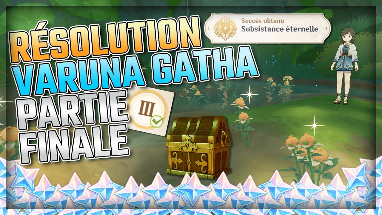 VARUNA GATHA PARTIE FINALE | Quête & Succès cachés | Partie III ARANYAKA | Genshin Impact
