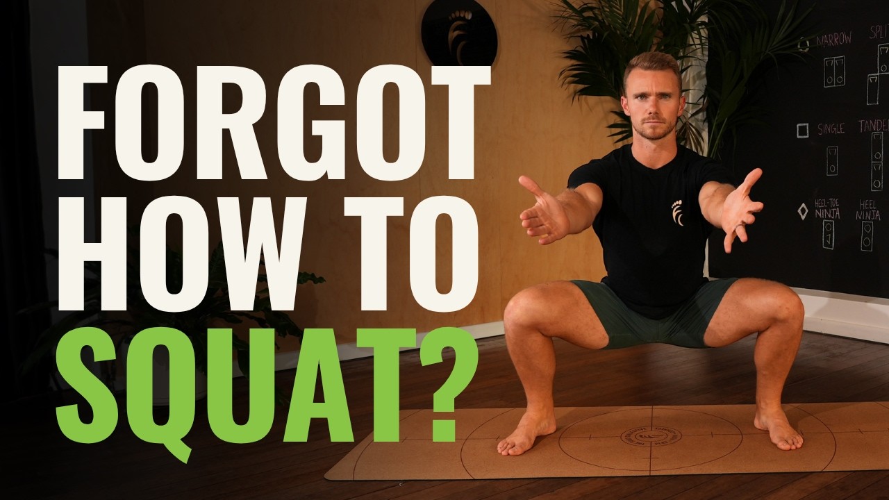 Forgot How To Squat? | How To Use The Squat To Optimize Foot & Lower Body Function