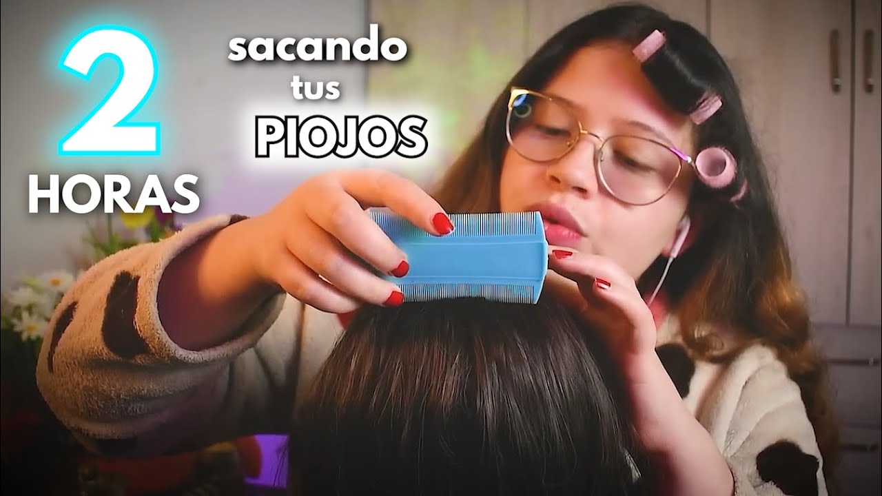 Asmr en ESPAÑOL 👉🏻2 HORAS de 💆🏻‍♀️TE SACO los PIOJOS 🐜mientras te DUERMES😴 - Vivalen ASMR