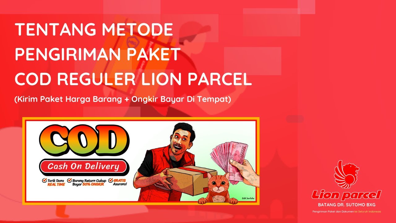 Tentang Pengiriman Paket COD REGULER Lion Parcel (Kirim Paket Harga Barang + Ongkir Bayar Di Tempat)