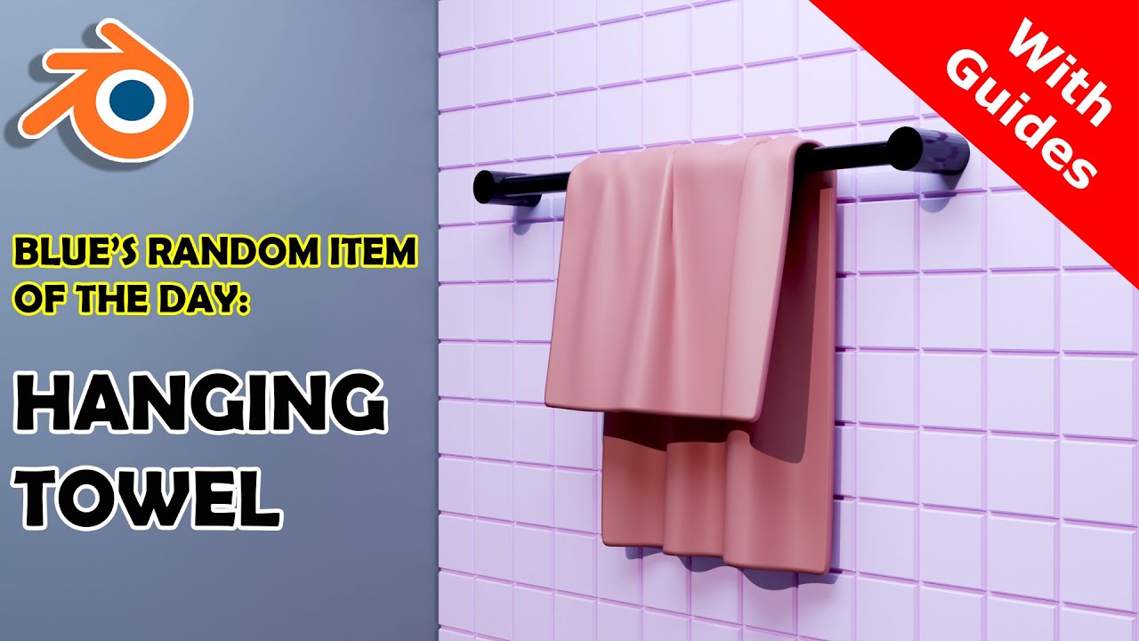 HANGING TOWEL (With Guides) - RANDOM ITEM 001 - BLENDER 3D MODELING 064