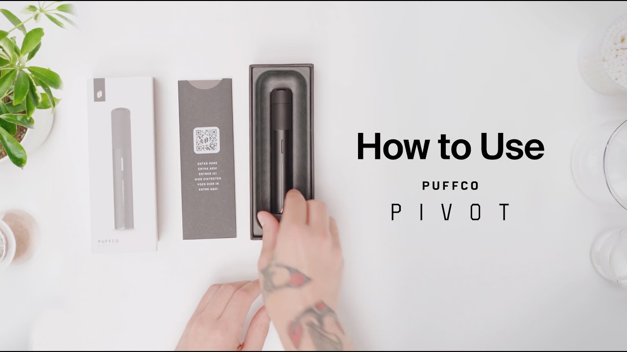 How to USE the Puffco Pivot