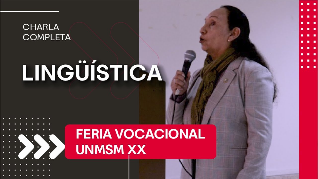 Lingüística  [XX feria vocacional UNMSM]