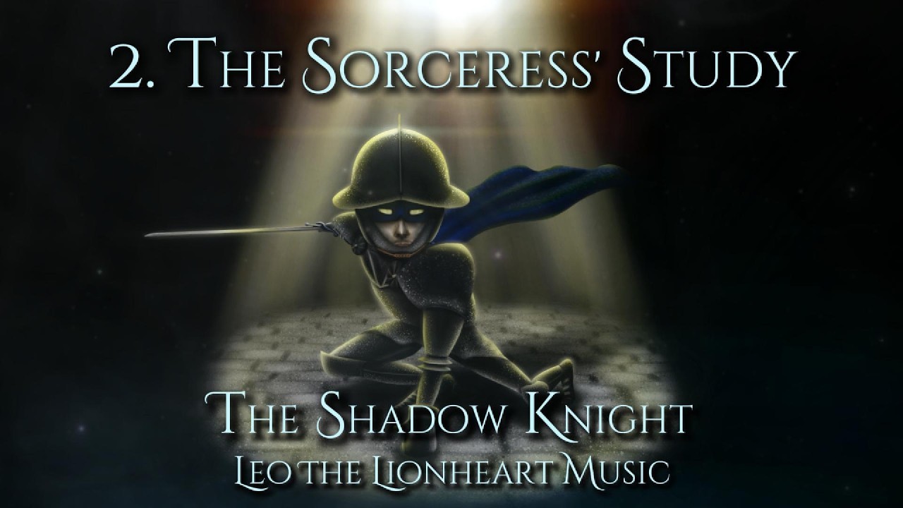 The Sorceress' Study (ethereal dark fantasy music) | The Shadow Knight
