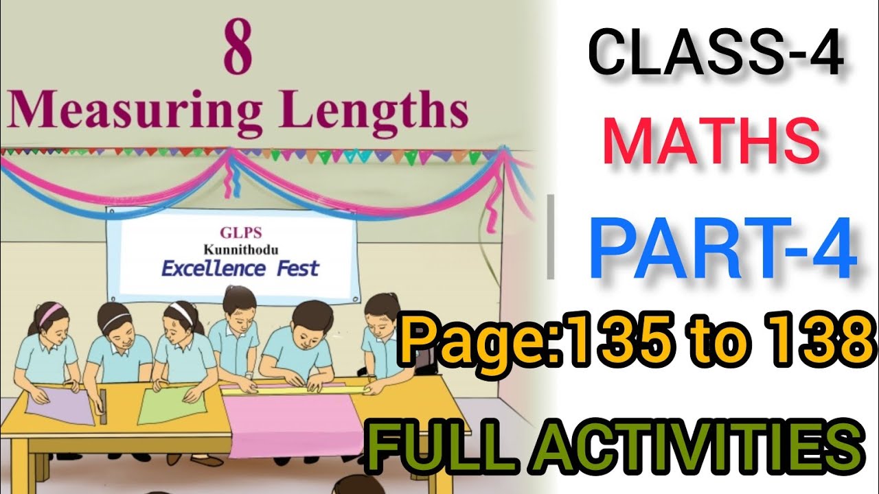 CLASS-4/MATHS /PAGE:135 TO 138/PART-4/CHAPTER -8/MEASURING LENGTHS /NEW TEXT BOOK 2025💯#STUDY TIME🥰