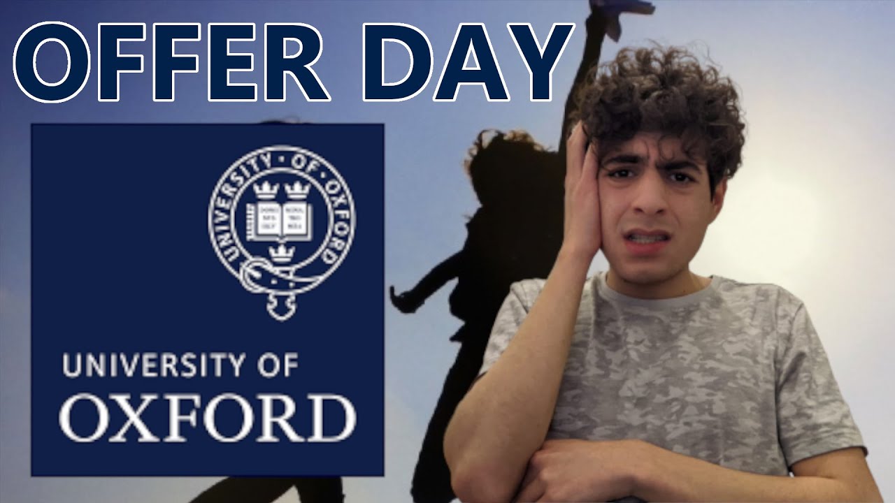 How to process Oxford University OFFER DAY