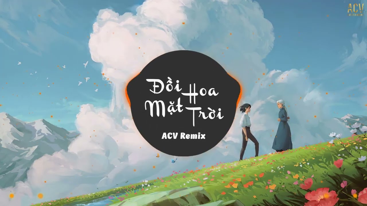 Đồi Hoa Mặt Trời (ACV Remix) - Cover Huyền Trang Lux | Những Nụ Cười Mình Ươm Trong Nắng...