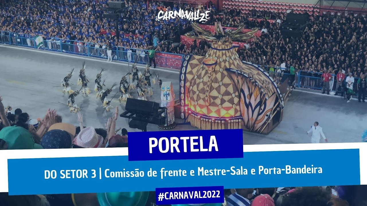 PORTELA 2022 EM 4K | Comissão de Frente + Mestre-Sala e Porta-Bandeira - Desfile Oficial