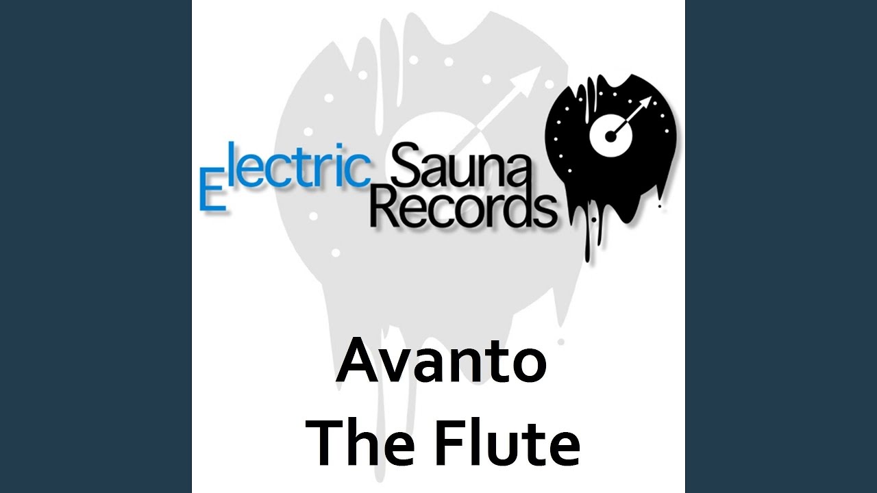 The Flute (Original Mix)