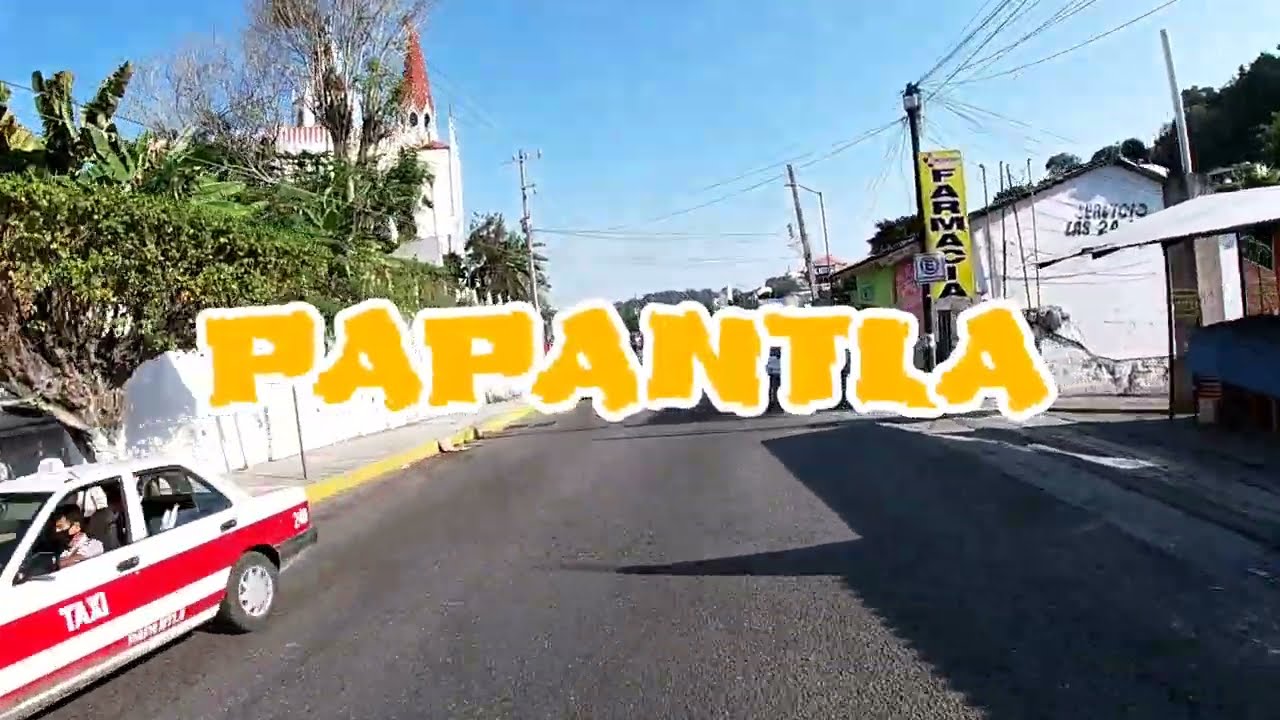 RECORRIDO POR EL CENTRO DE PAPANTLA