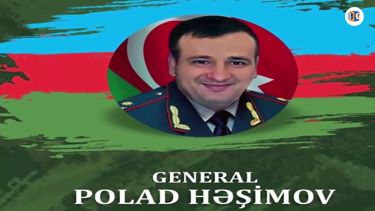Şəhid General-mayor Polad Həşimov