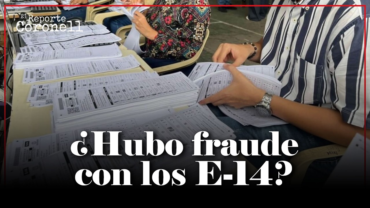 Coronell se pronuncia por la POLÉMICA que hay con los formularios E-14 en las elecciones