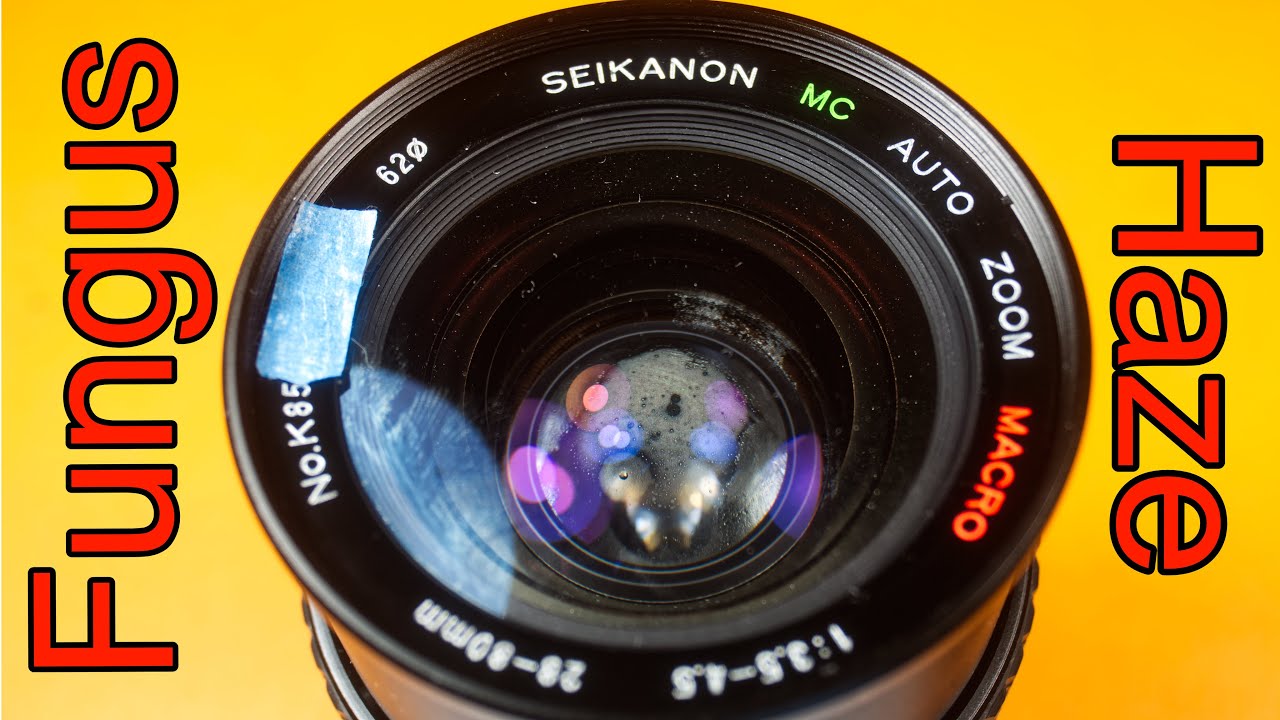 Removing Fungus and Haze from Seikanon 28-80mm F3.5-4.5 lens.