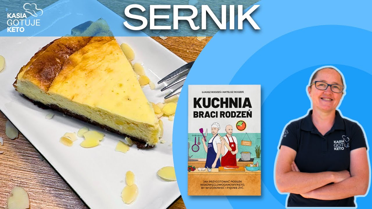 Kasia Gotuje Keto - Sernik (z książki 