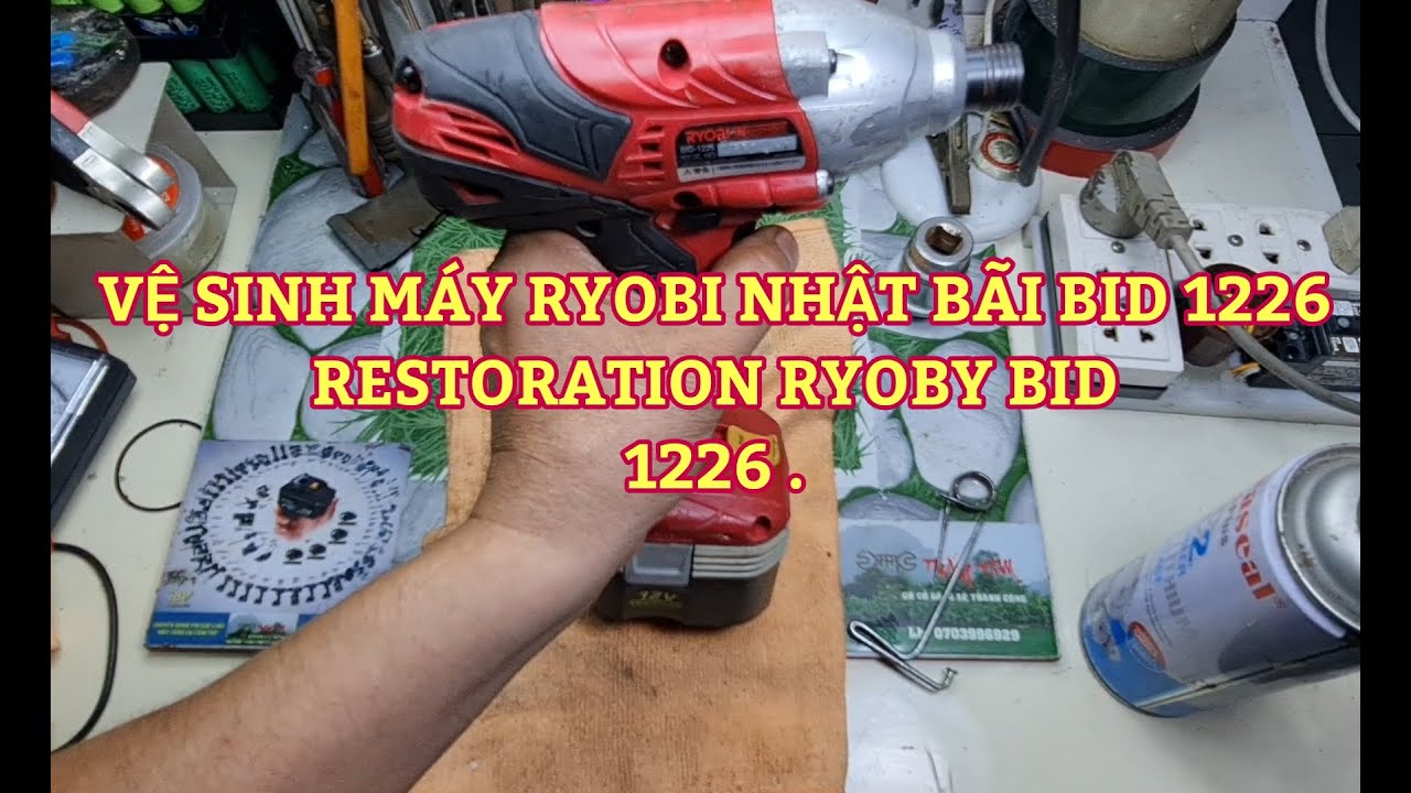 Vệ sinh máy bắn vít, Ryobi BID 1226 hàng Nhật bãi