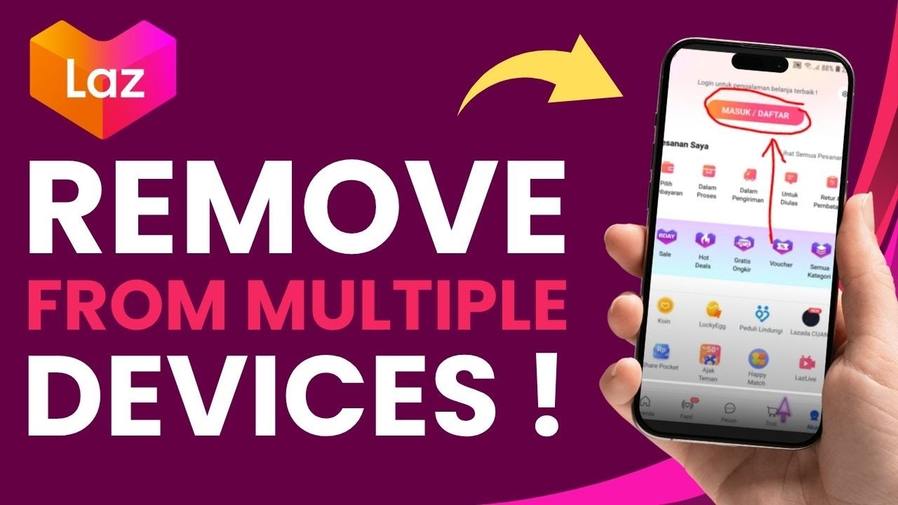 How to Remove Lazada Account from Multiple Devices!