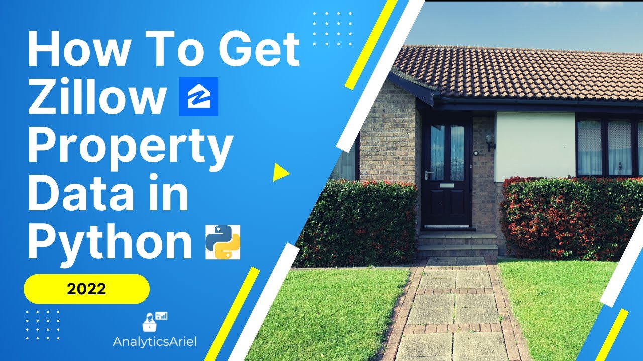 How to Get Zillow Property Data in Python 2022 | Easy Tutorial