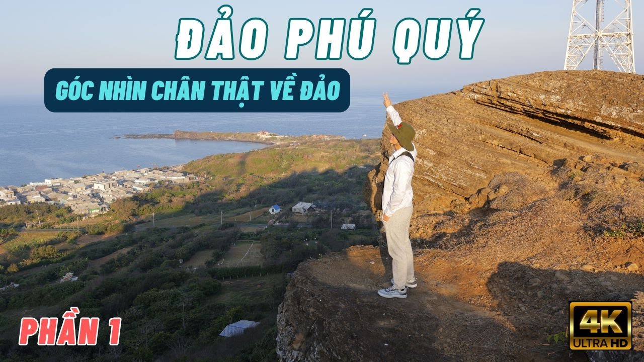 DU LỊCH ĐẢO PHÚ QUÝ l Chia sẻ kinh nghiệm khi đi Đảo Phú Quý - Phú Quý ăn gì điểm du lịch đẹp (P1)