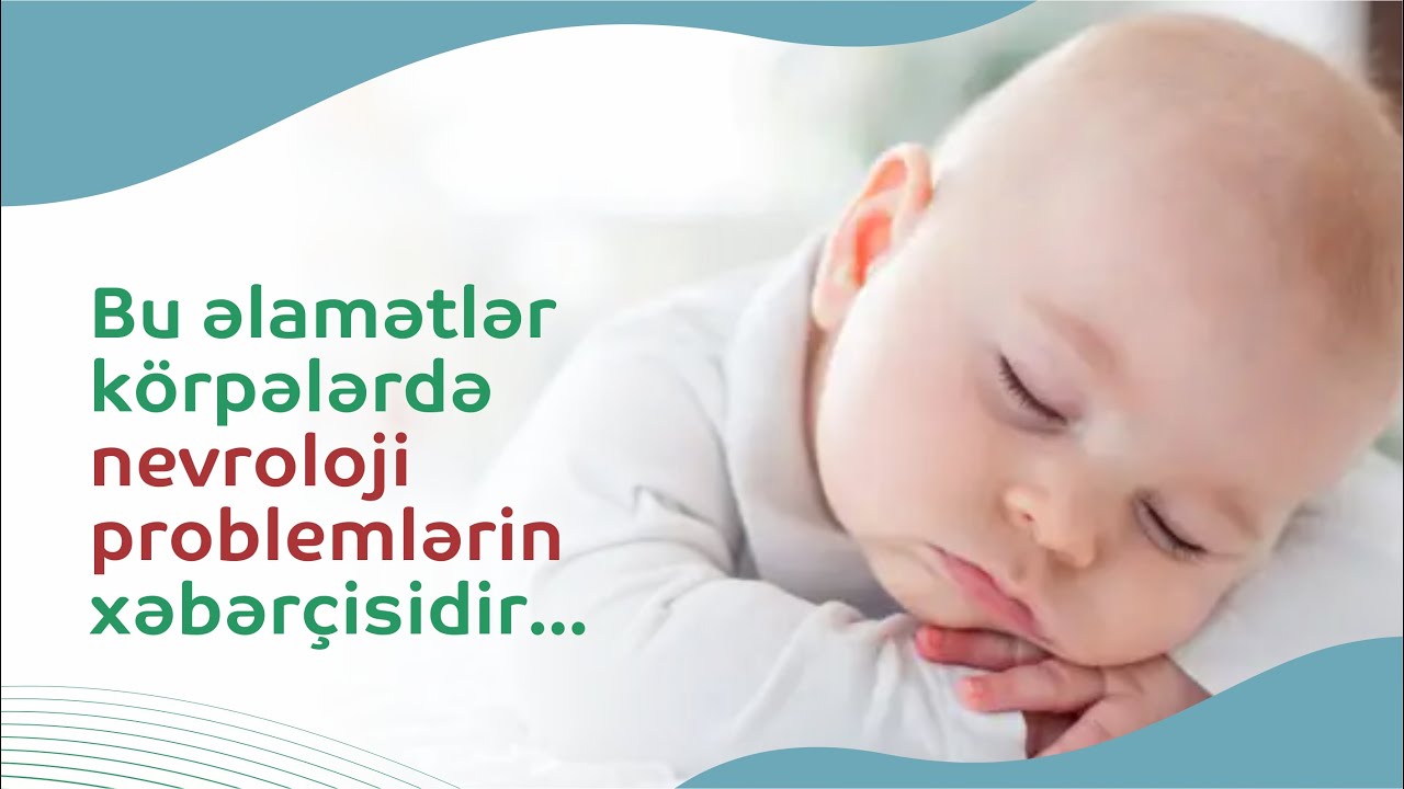 Körpələrdə yuxu problemləri - Əsas səbəbi budur! #nevroloq